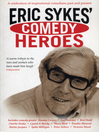 Eric Sykes' Comedy Heroes (eBook)